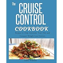 Smart Ways to Optimize Your Cruise Control Diet for Effective Weight Loss in 2025